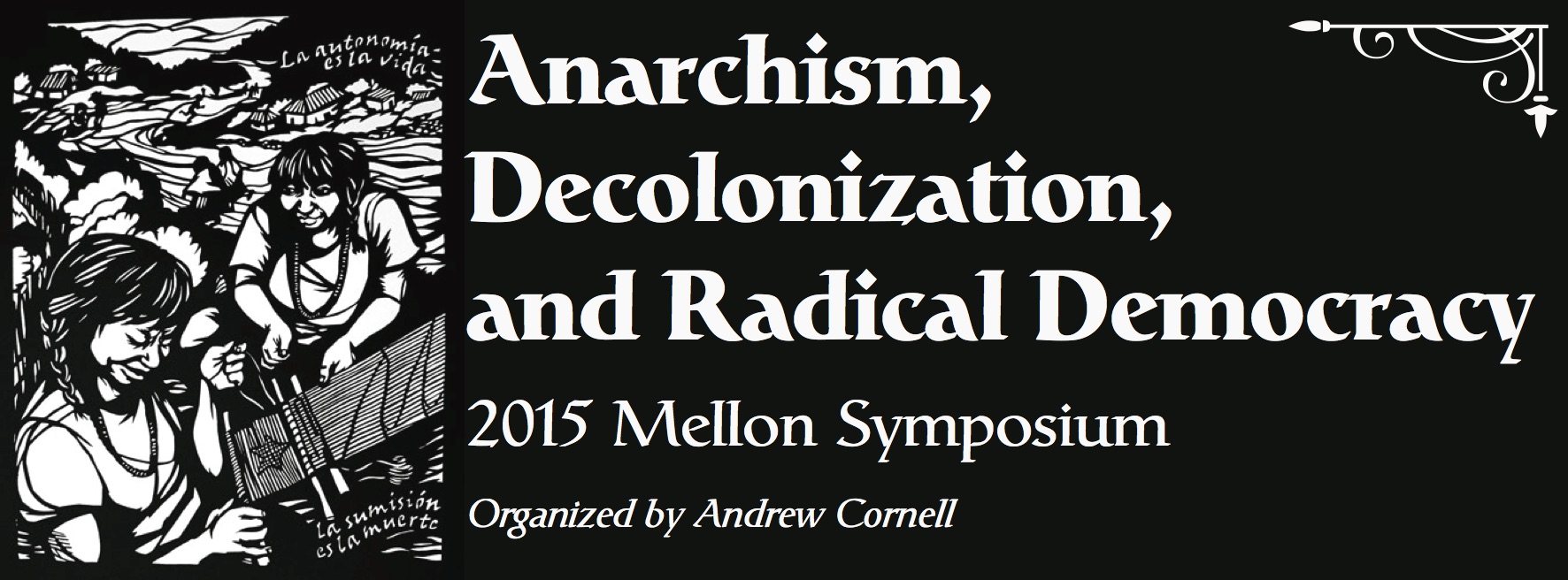 Anarchism, Decolonization, and Radical Democracy