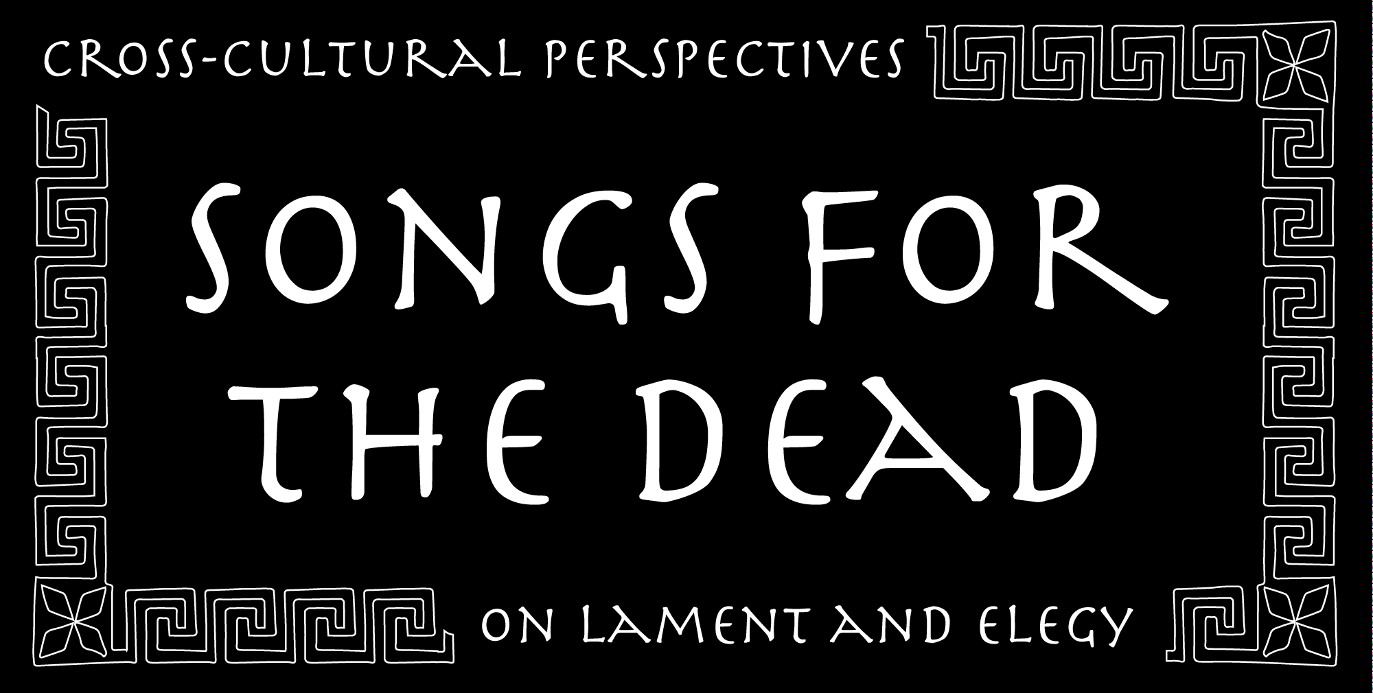 Songs for the Dead