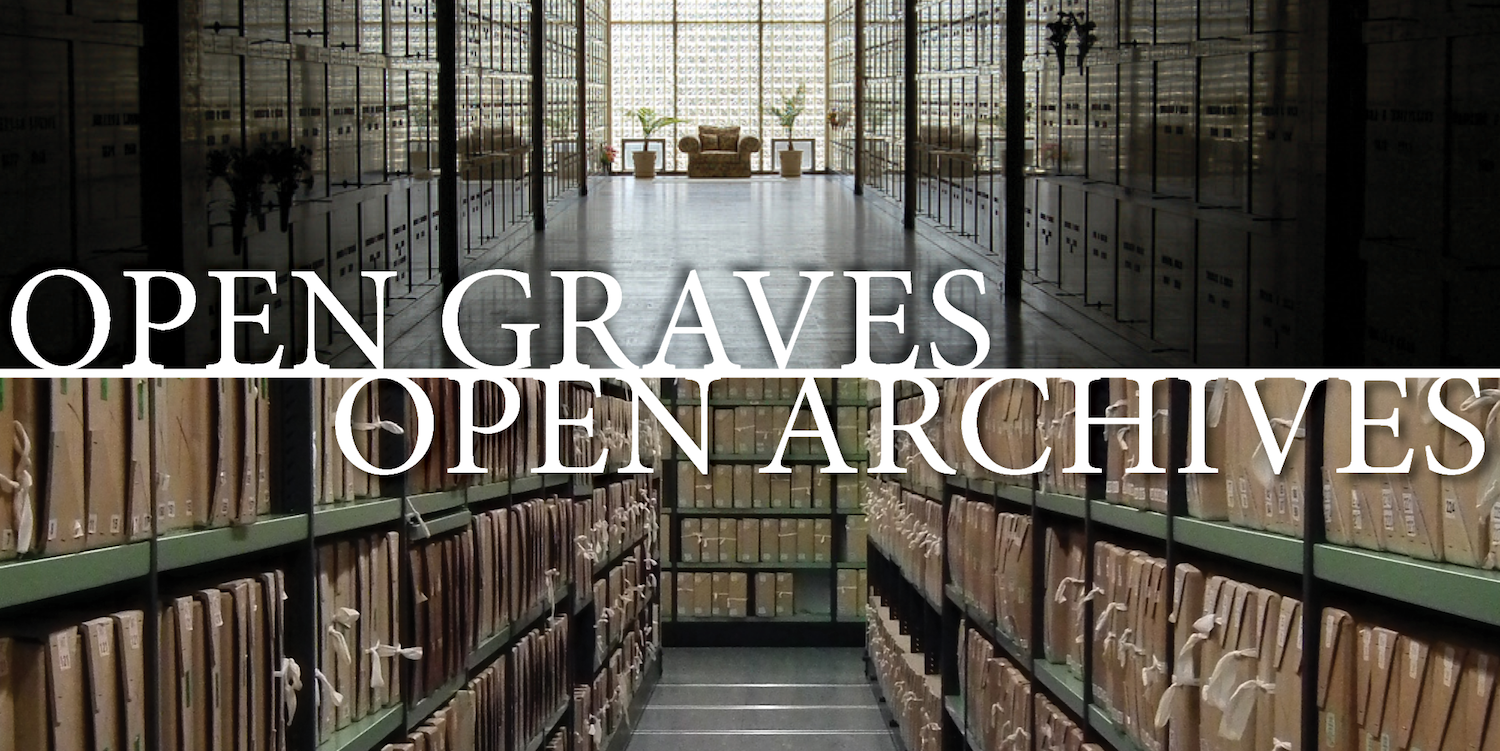 Open Graves/Open Archives