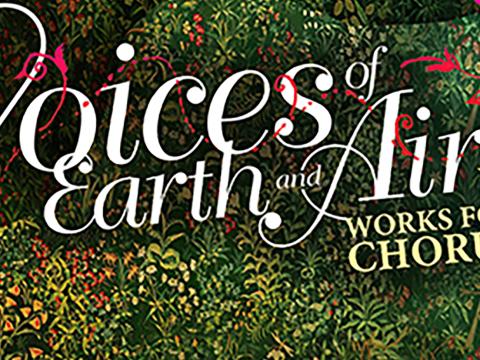Voices of Earth and Air, works for chorus, volume IV