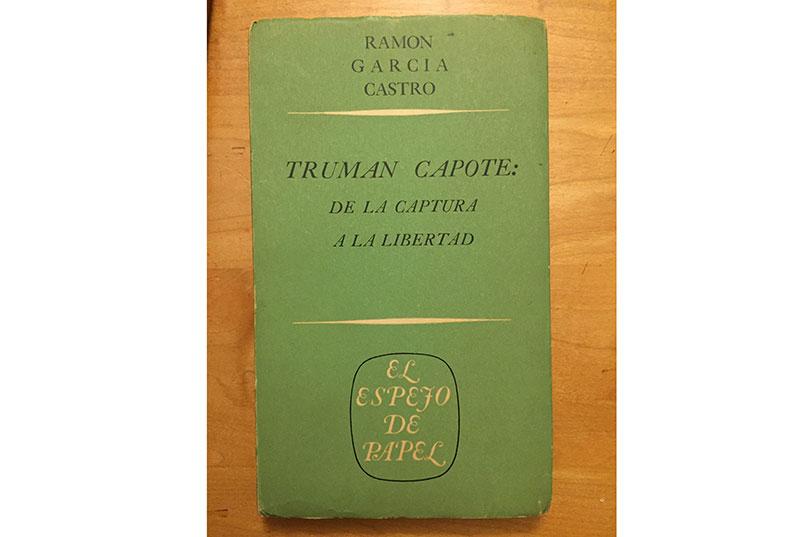 The green book cover of Ramon's book about Truman Capote