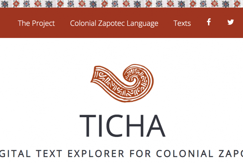  A Digital Text Explorer for Colonial Zapotec."